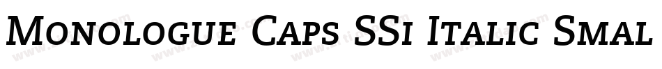Monologue Caps SSi Italic Small Caps字体转换